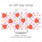 Happy Strawberry Checker • UV DTF Cup Wrap