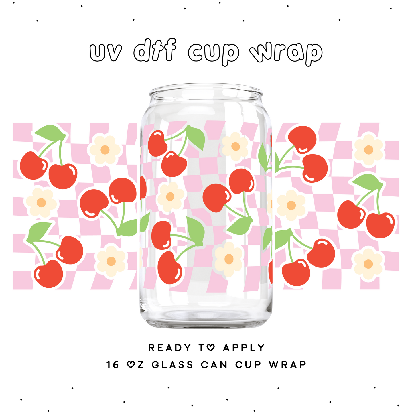 Happy Cherry Checker • UV DTF Cup Wrap