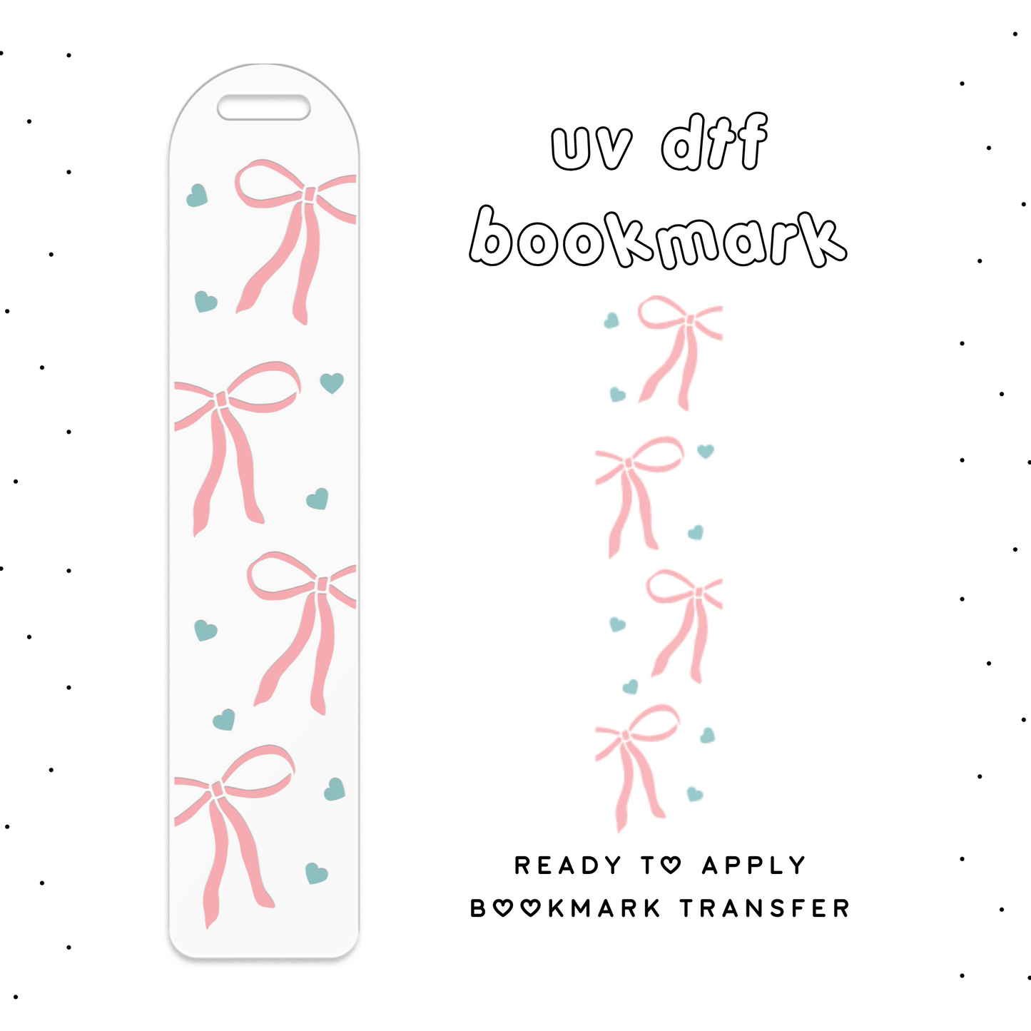 Lovely Coquette • UV DTF Bookmark Transfer